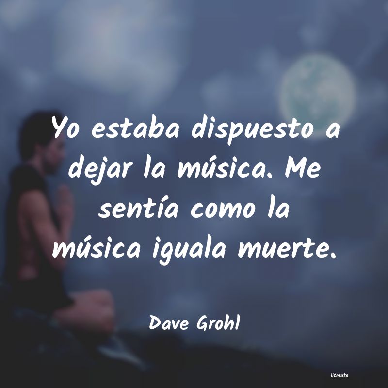 Frases de Dave Grohl