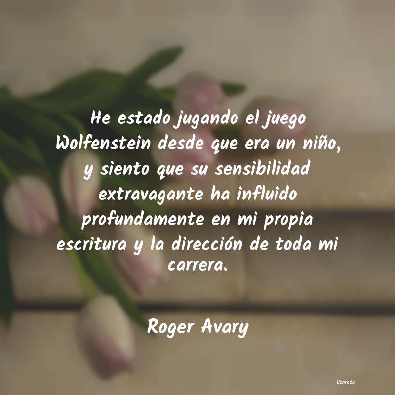 frases de Roger Avary