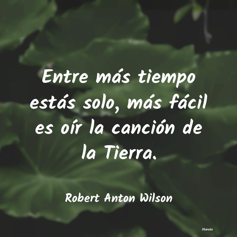 Frases de Robert Anton Wilson