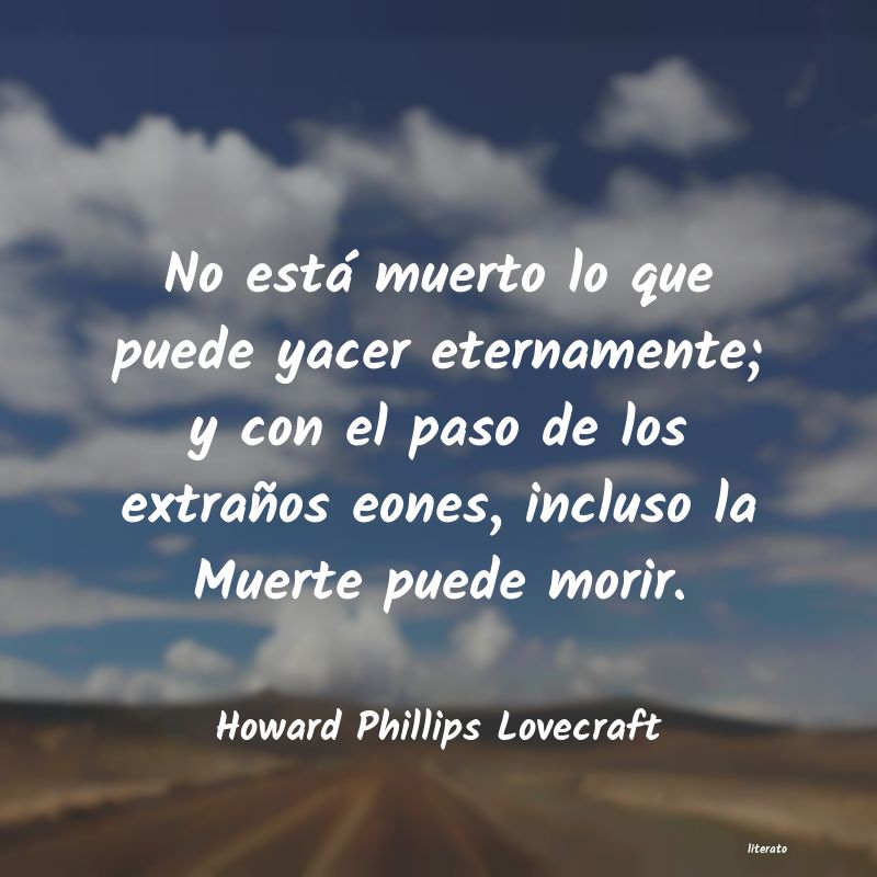 Frases de Howard Phillips Lovecraft