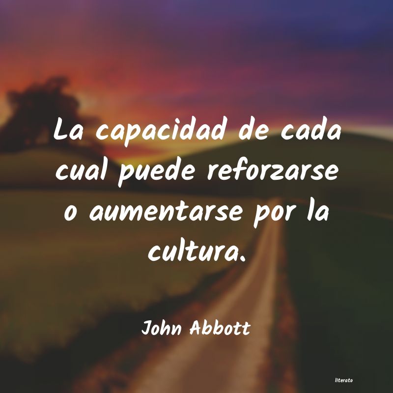 frases de John Abbott