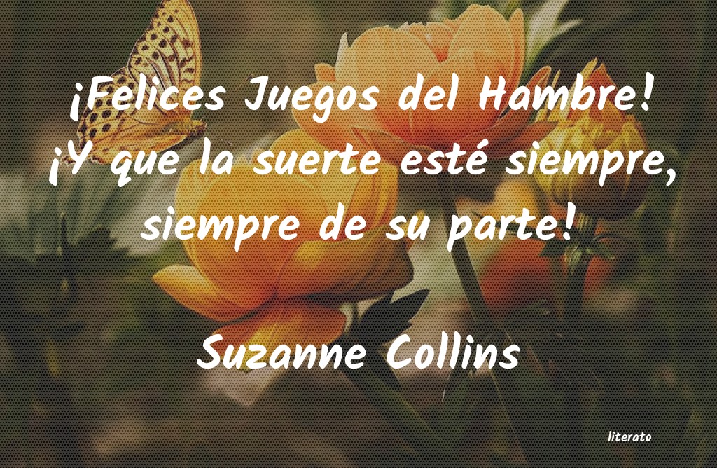 Frases de Suzanne Collins