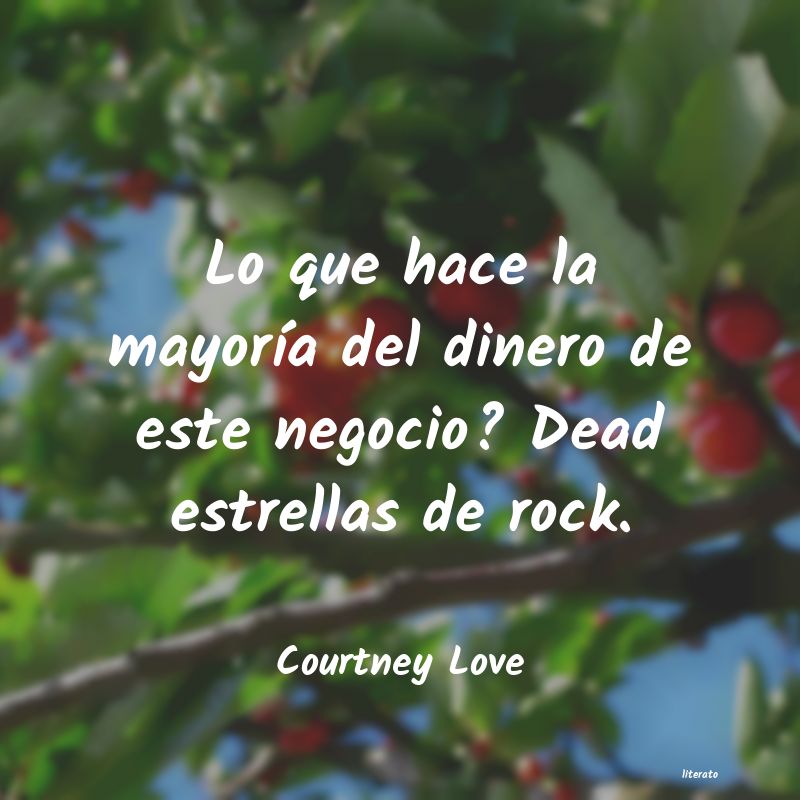 Frases de Courtney Love