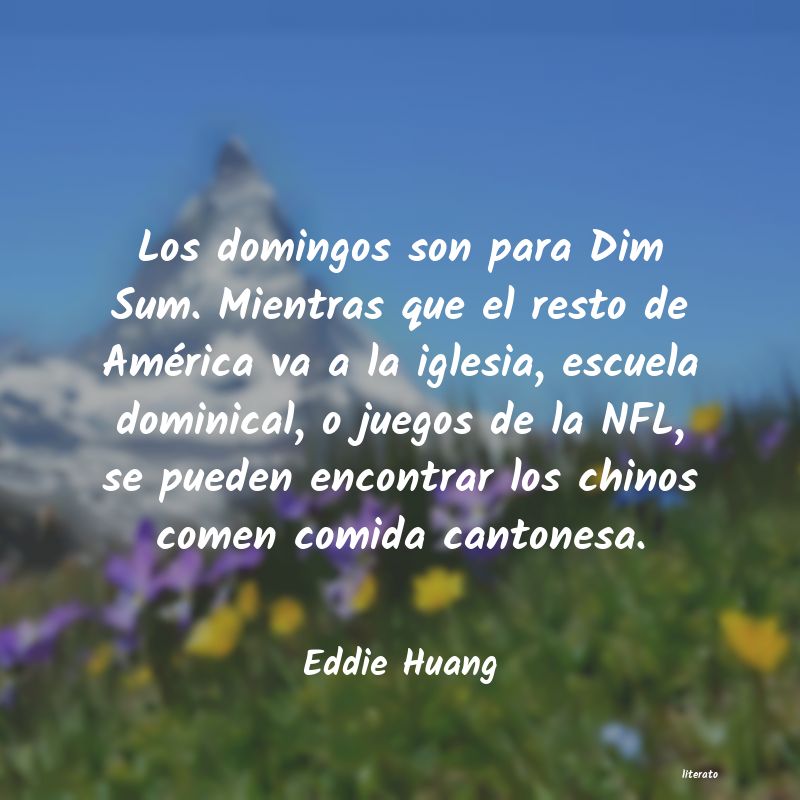 Frases de Eddie Huang