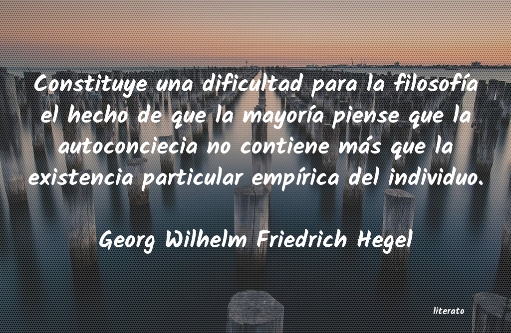 frases de Georg Wilhelm Friedrich Hegel
