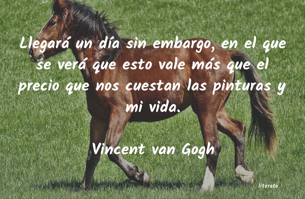 Frases de Vincent van Gogh