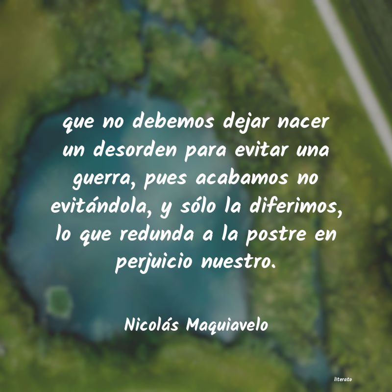 Frases de Nicolás Maquiavelo