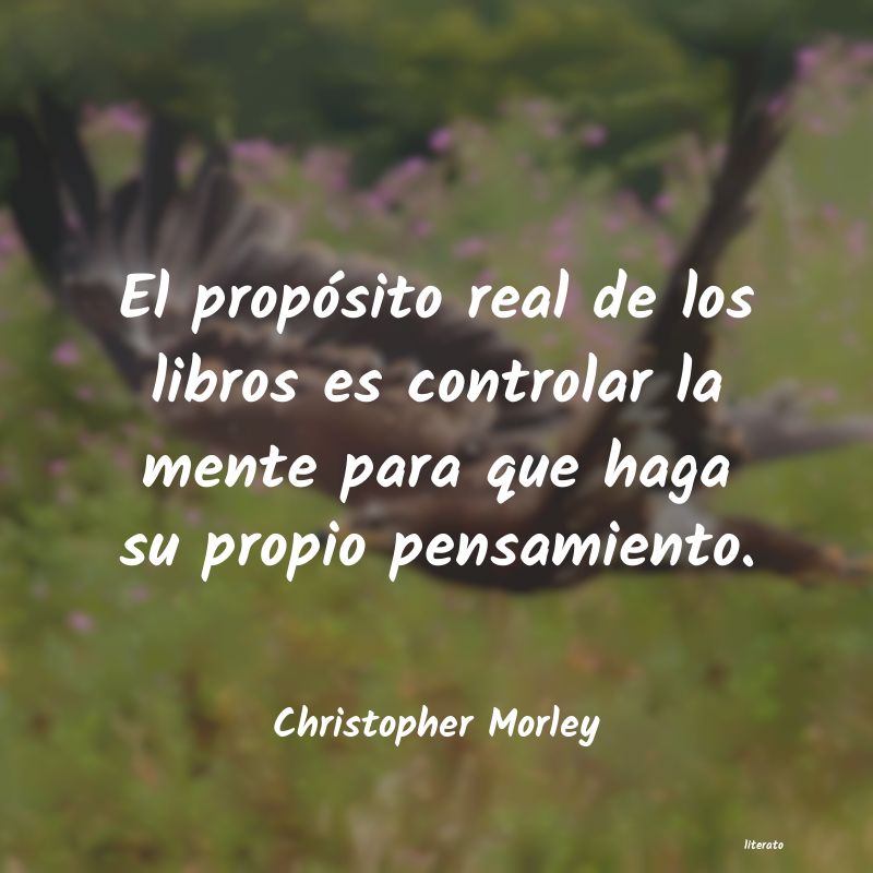 frases de Christopher Morley