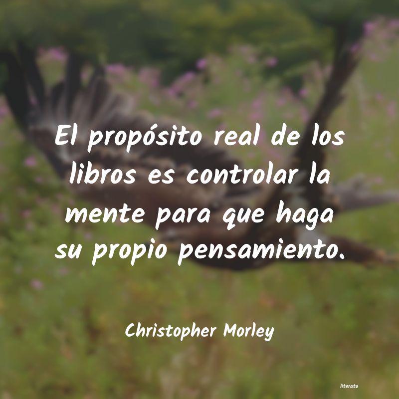 Frases de Christopher Morley