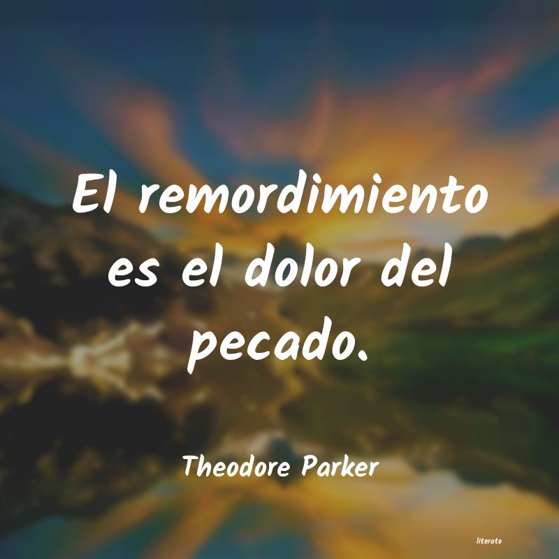 Frases de Theodore Parker