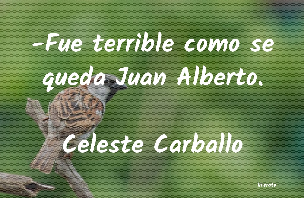 frases de Celeste Carballo