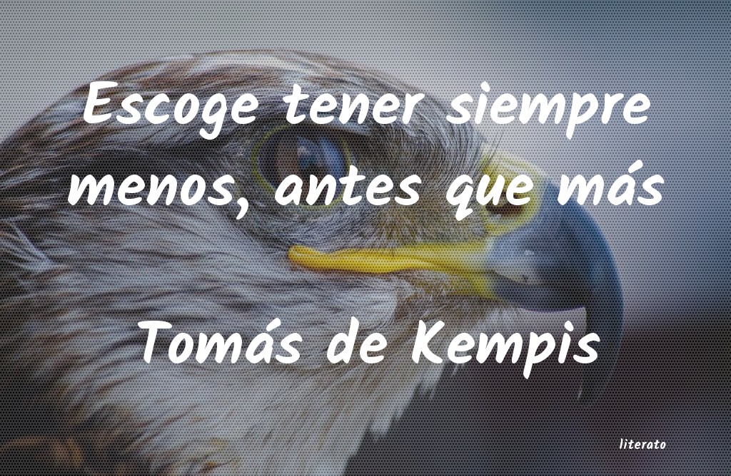 Frases de Tomás de Kempis