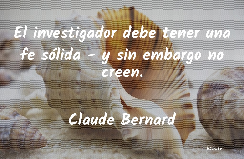 Frases de Claude Bernard