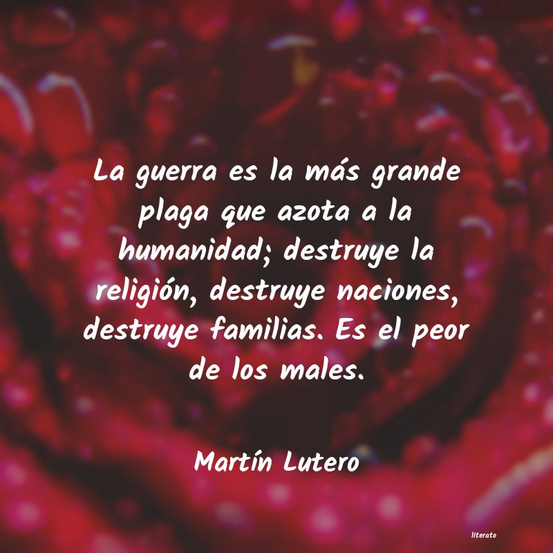 Frases de Martín Lutero