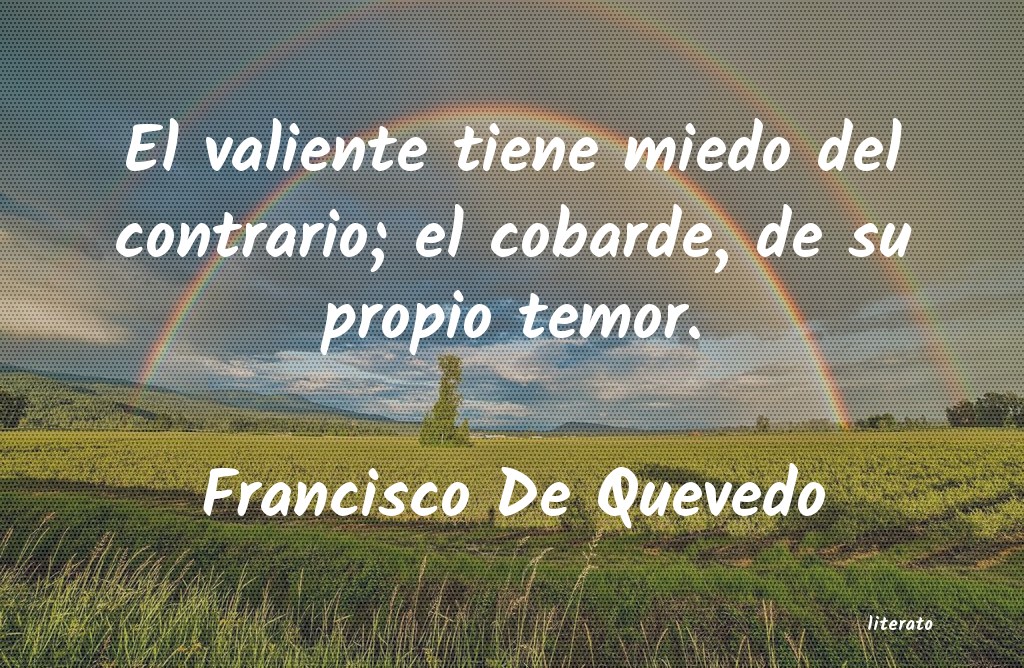 Frases de Francisco De Quevedo