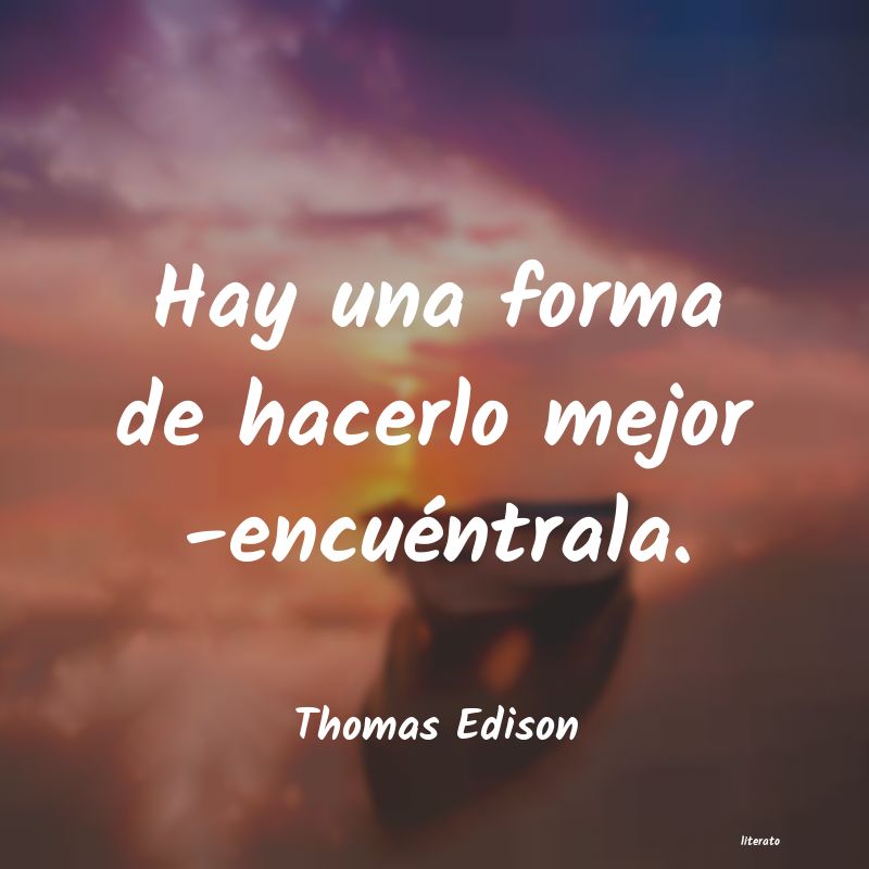 Frases de Thomas Edison