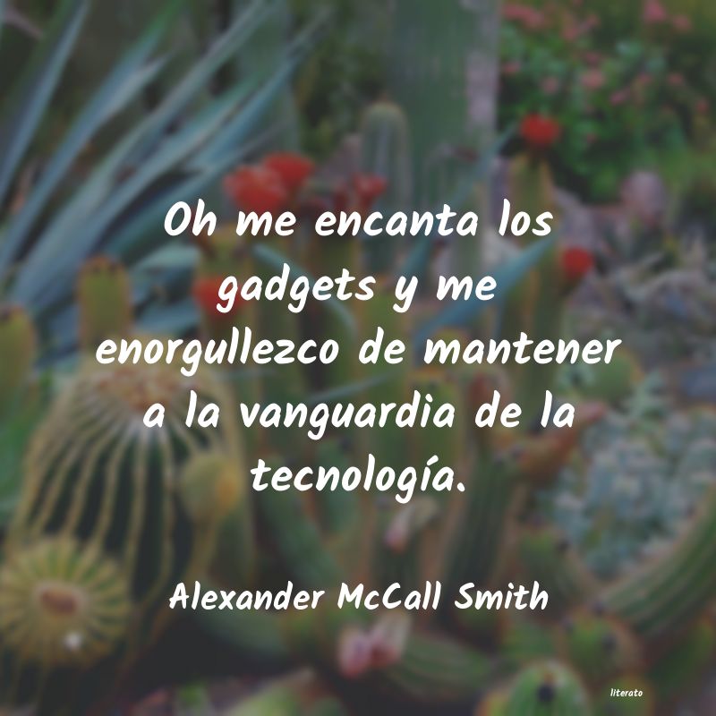 Frases de Alexander McCall Smith