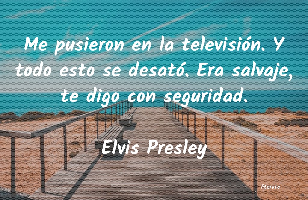 frases de Elvis Presley