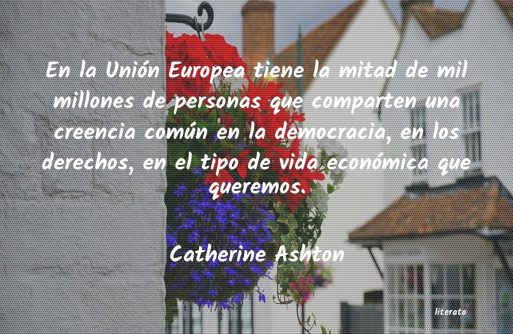 frases de Catherine Ashton