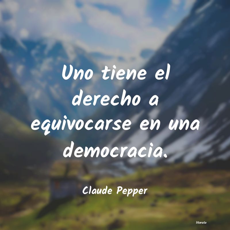 frases de Claude Pepper