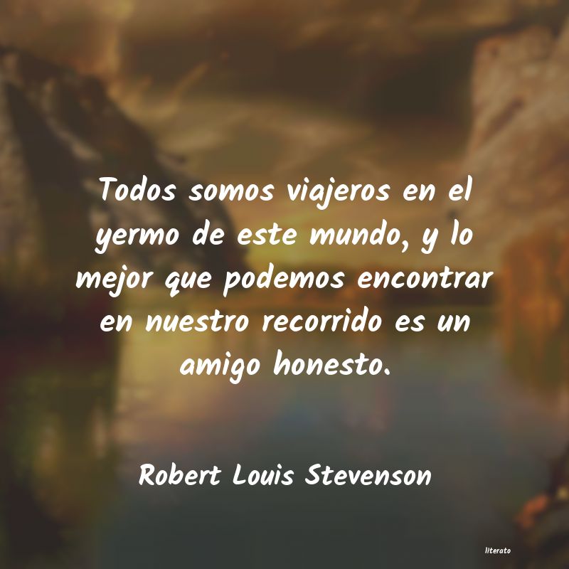 Frases de Robert Louis Stevenson - literato