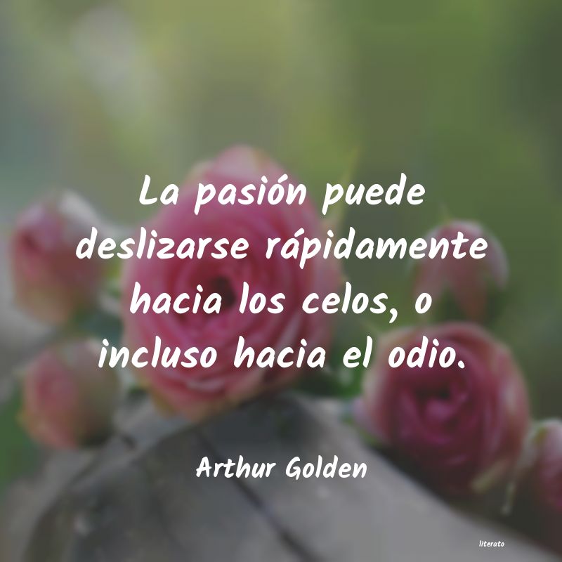 frases de Arthur Golden