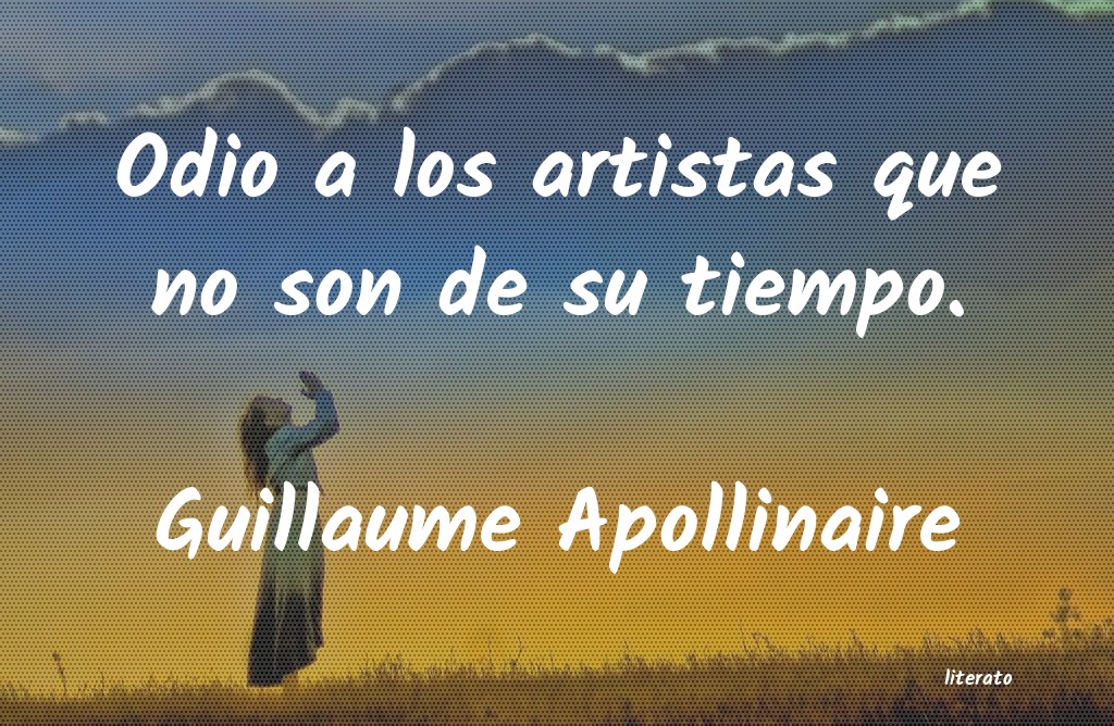 frases de Guillaume Apollinaire