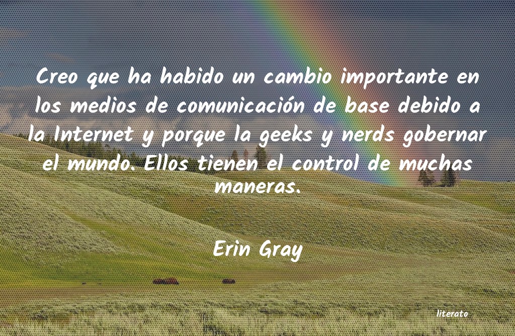 frases de Erin Gray