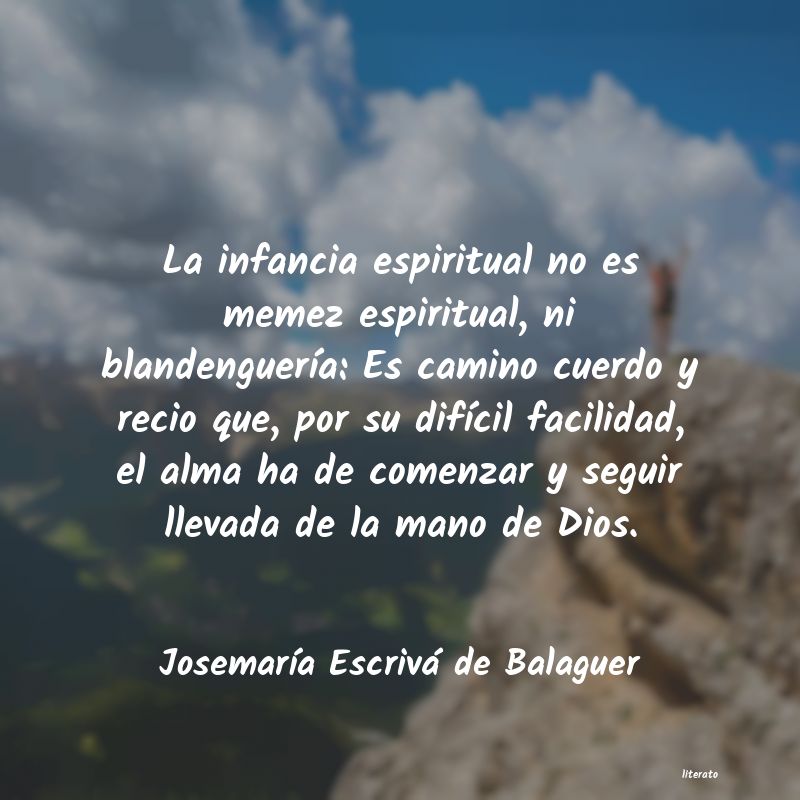 frases de JosemarÃa Escrivá de Balaguer