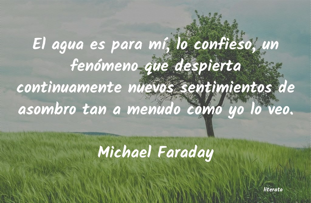 Frases de Michael Faraday