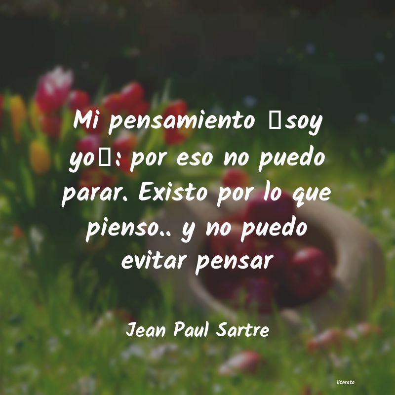 Frases de Jean Paul Sartre