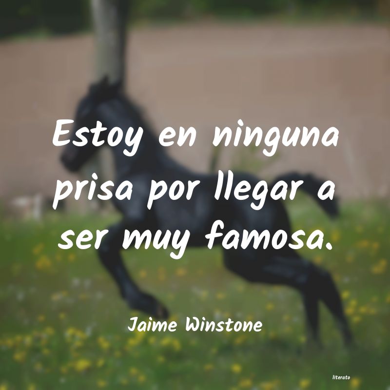 frases de Jaime Winstone