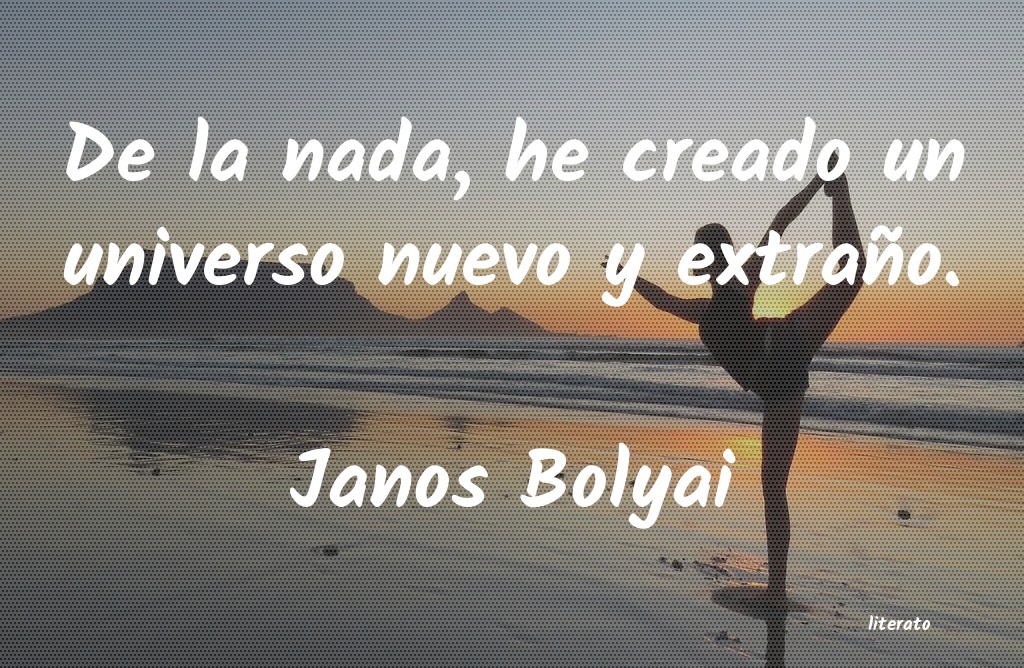 Frases de Janos Bolyai