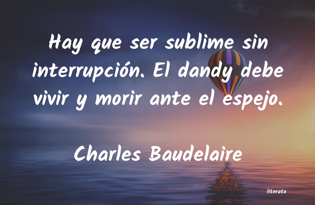 frases de Charles Baudelaire