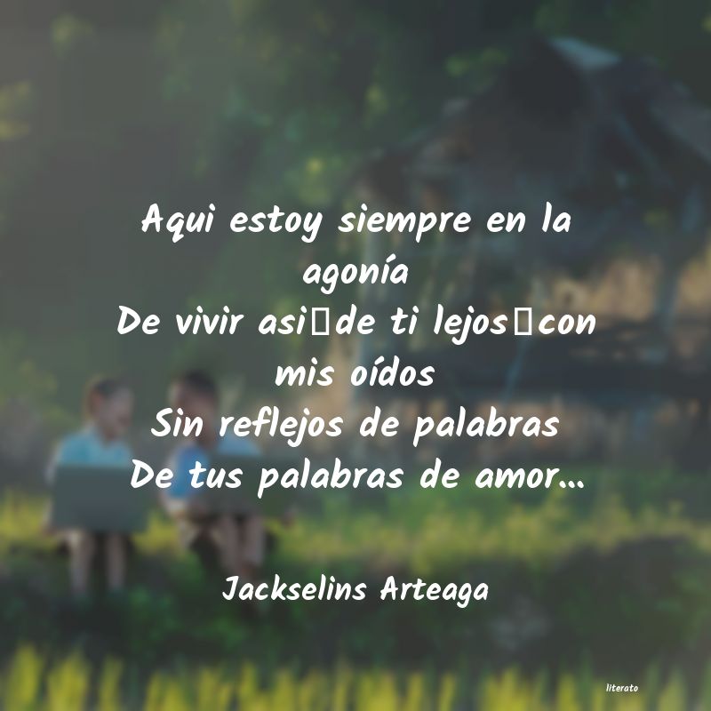 frases de Jackselins Arteaga