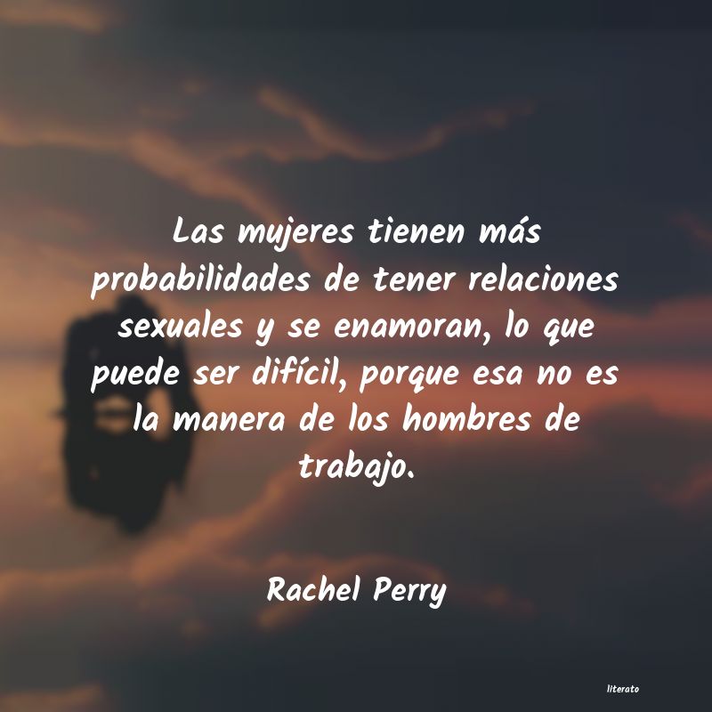 Frases de Rachel Perry