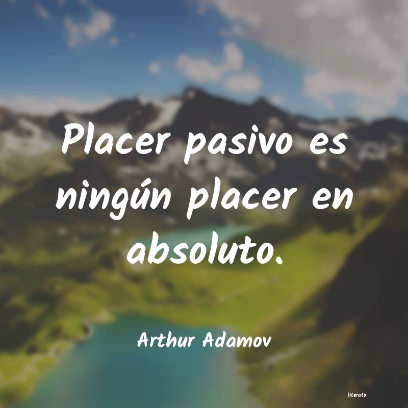frases de Arthur Adamov