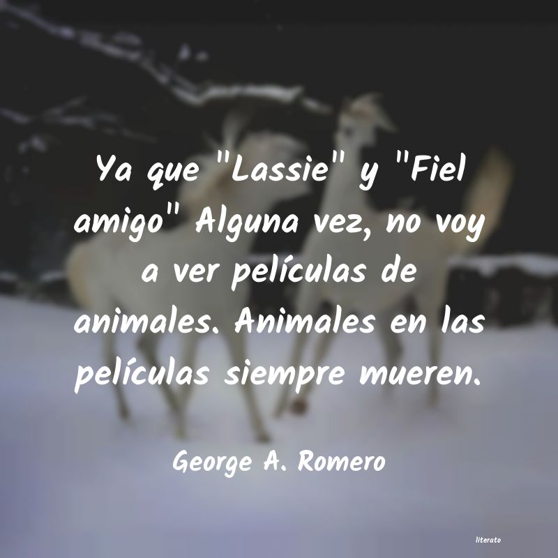 frases de George A. Romero