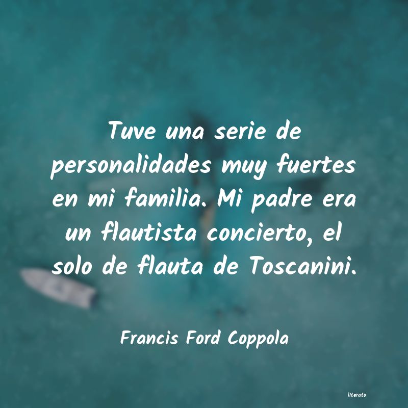 Frases de Francis Ford Coppola