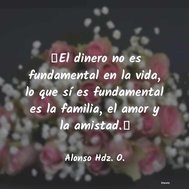 frases de Alonso Hdz. O.