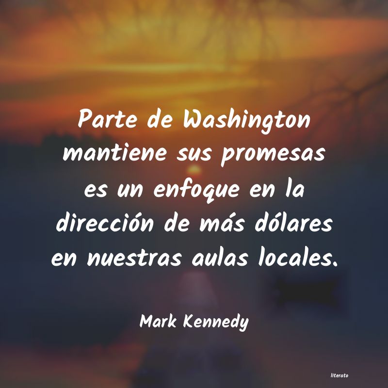 Frases de Mark Kennedy