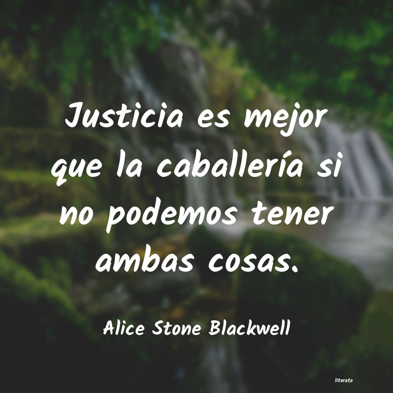 Frases de Alice Stone Blackwell