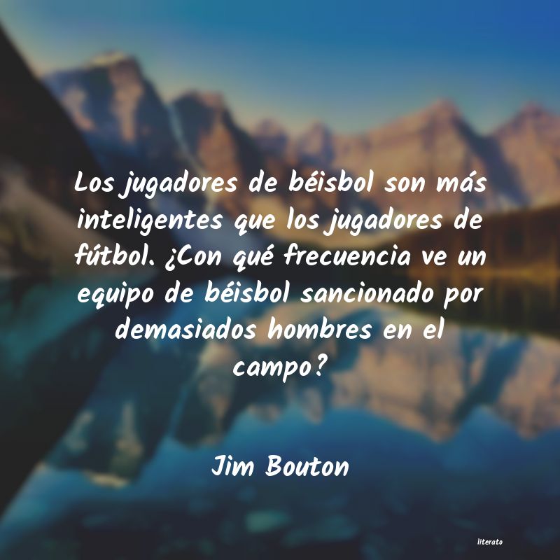frases de Jim Bouton
