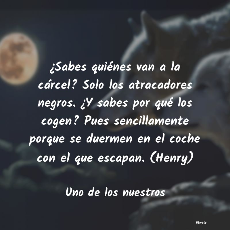 frases de Uno de los nuestros