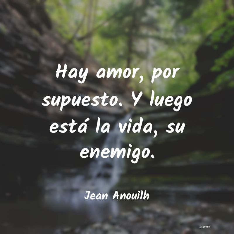 Frases de Jean Anouilh