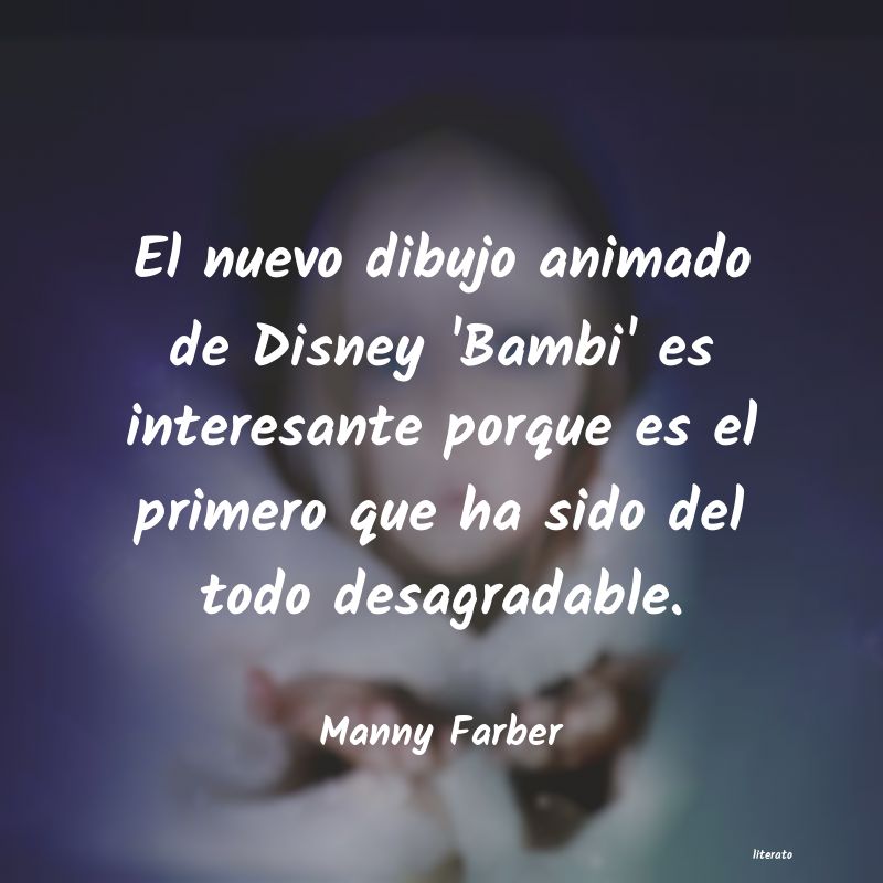 Frases de Manny Farber