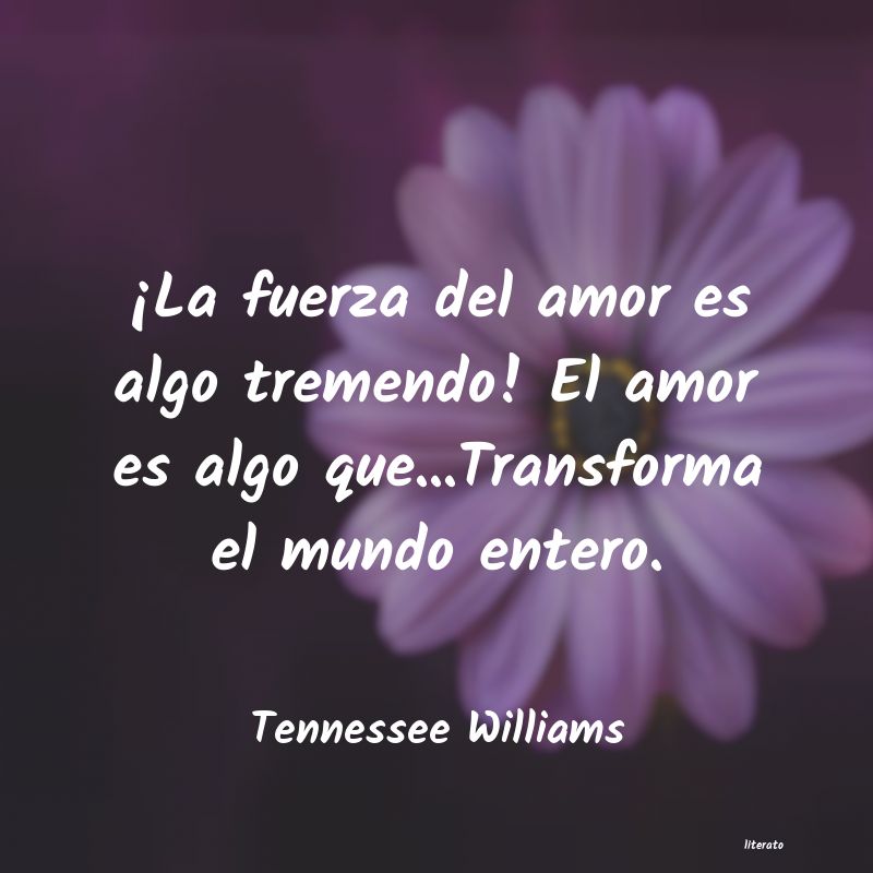 Frases de Tennessee Williams