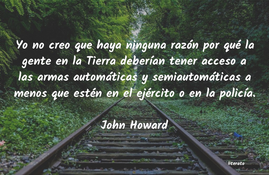 frases de John Howard
