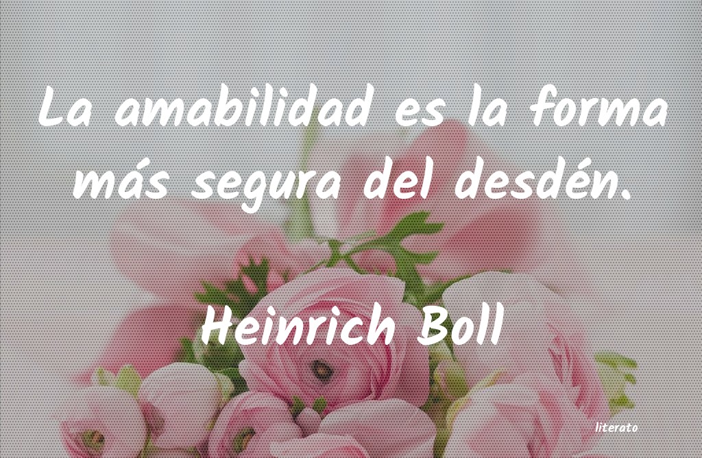 frases de Heinrich Boll