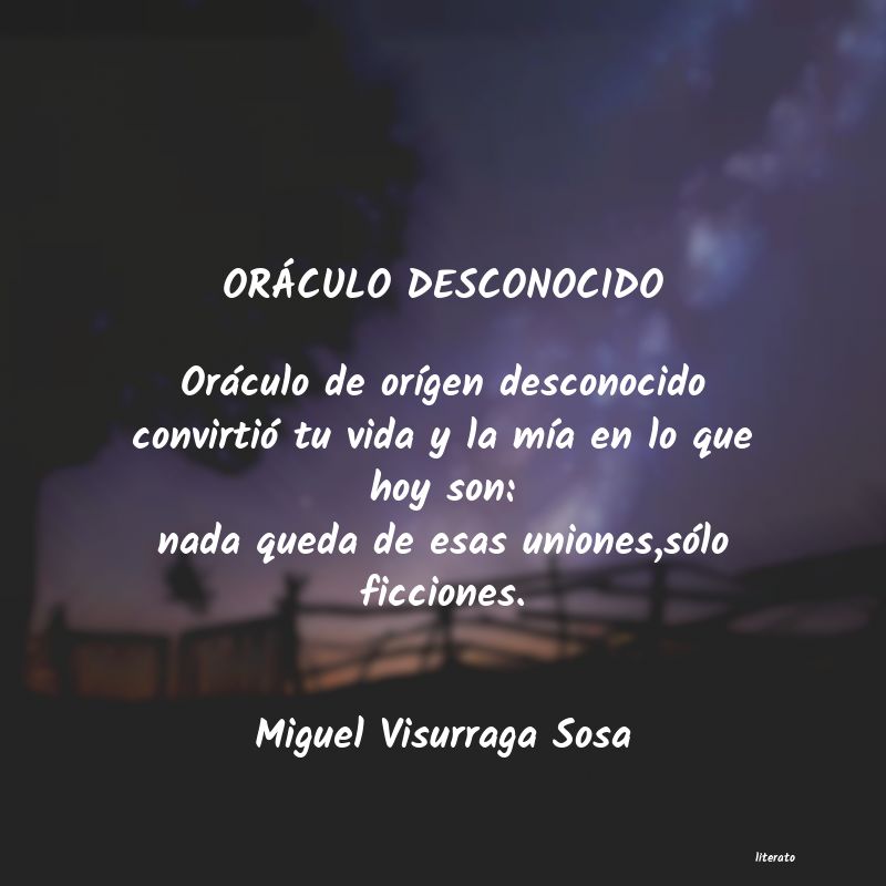 frases de Miguel Visurraga Sosa